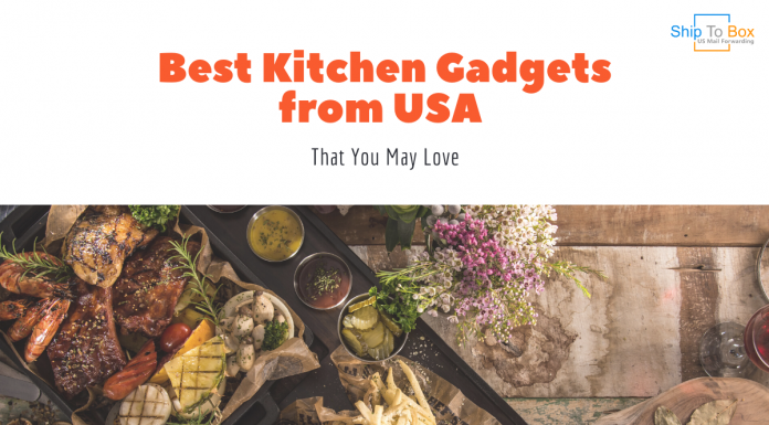 Best Kitchen Gadgets from USA That You May Love