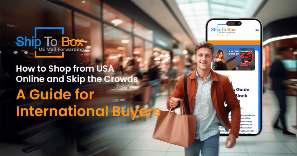 Shop from USA online easily with ShipToBox! Access exclusive deals, avoid crowds, and enjoy fast international shipping right to your door.