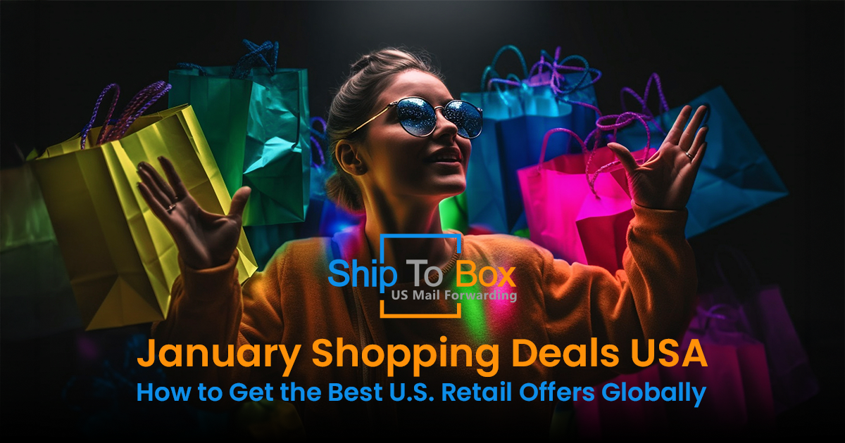 January Shopping Deals USA: How to Get the Best U.S. Retail Offers Globally